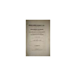 CONGRESO Agrícola Gallego de 1864. Actas, discursos o sus estractos y demás documentos de que se dio cuenta en esa reunión memor