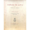 Tapices de Goya. Advertencia preliminar de D. Narciso José de Liñán y Heredia.