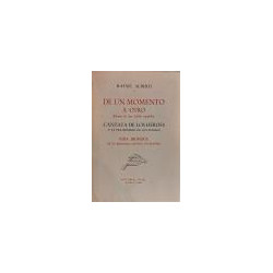 De un momento a otro. (Drama de una familia española). Cantata de los héroes y la fraternidad de los pueblos. Vida bilingüe de u