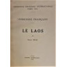 Indochine Française. Le Laos.