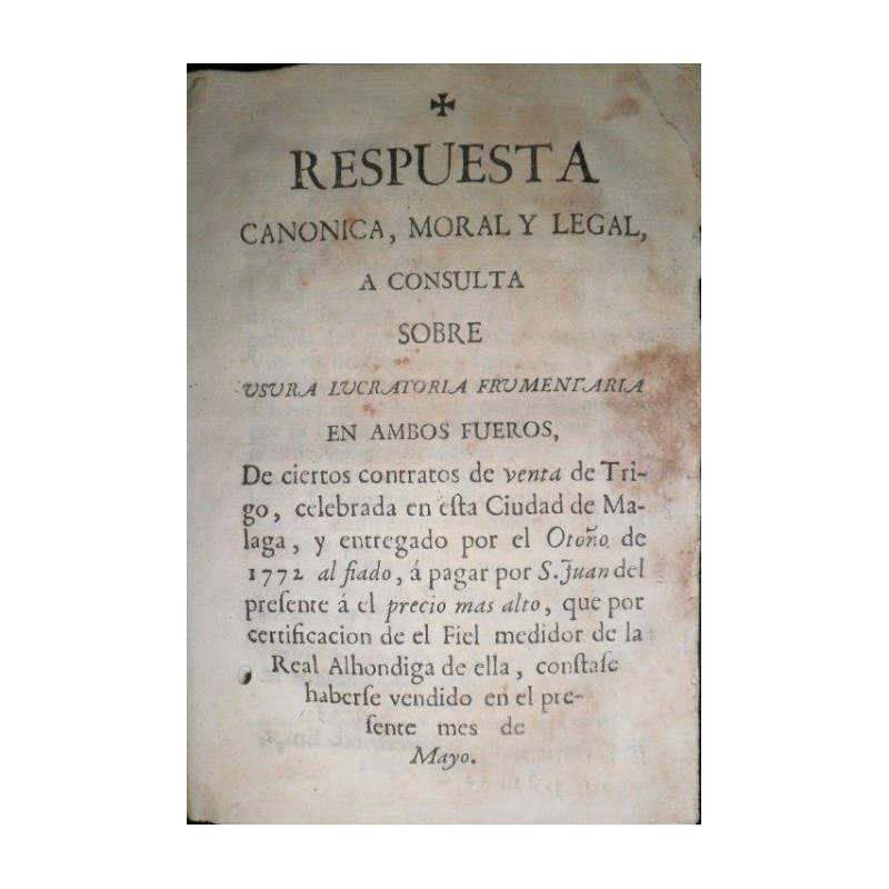 Respuesta canónica, moral y legal, a consulta sobre usura lucratoria frumentaria en ambos fueros, De ciertos contratos de venta