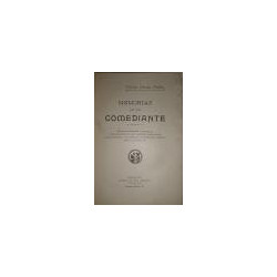 Memorias de un comediante. Nueva serie de crónicas retrospectivas del teatro. Historias, costumbres, anécdotas, sucedidos, leyen