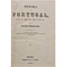 Historia de Portugal, desde los tiempos mas remotos hasta 1839.