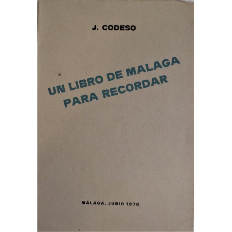 Un libro de Málaga para recordar.