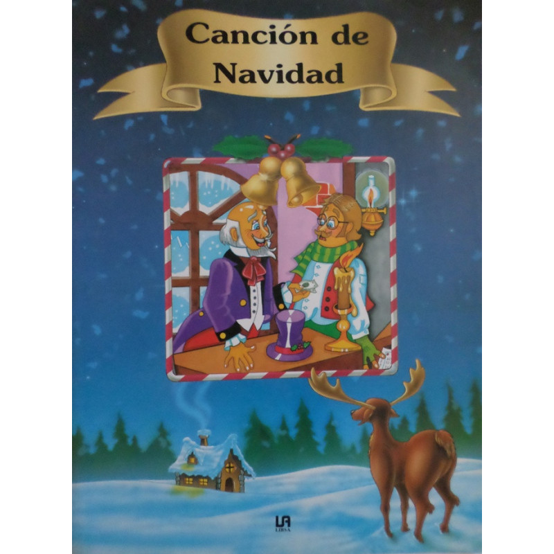 Cancion de Navidad. Ilustraciones: Ana Cruz Carro.