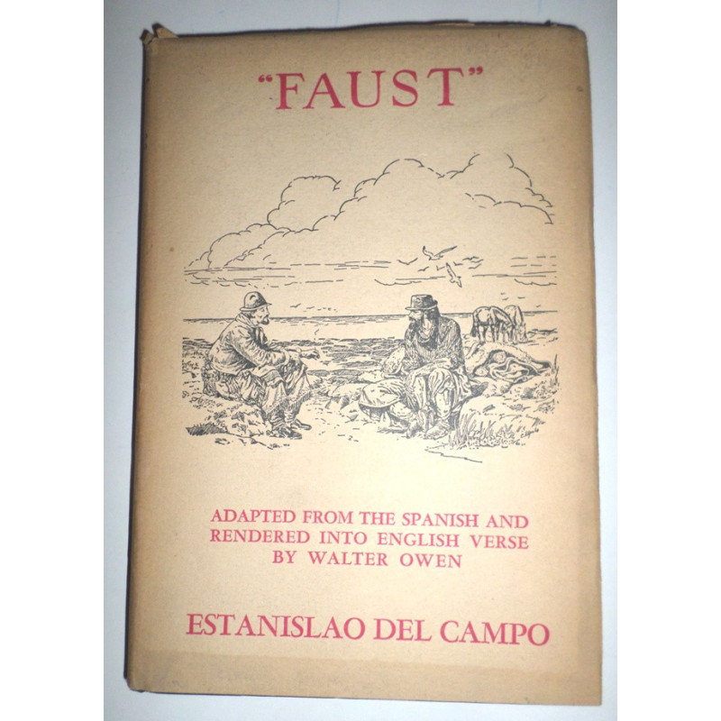 Faust. Adapted from the spanish and rendered into english verse by Walter Owen, with drawings by Enrique Rapela.