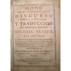 Modo para vivir eternamente, discurso moral, y político, y traducción del admirable mancebo Michael Verino.