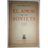 El amor en los Soviets. Relatos de un testigo.