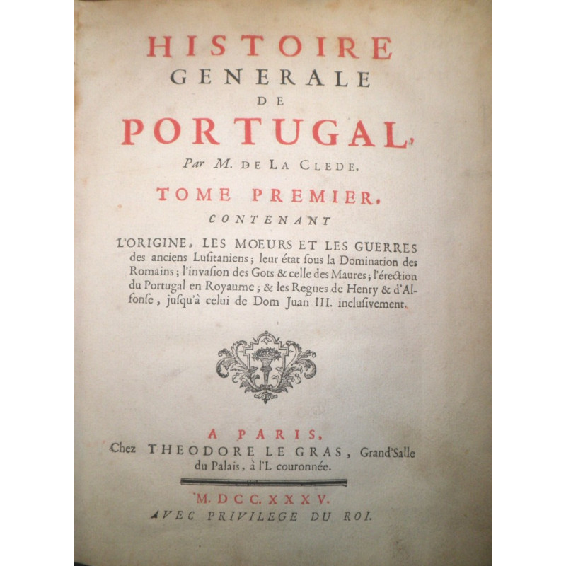 Histoire Generale de Portugal.