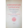 UNIVERSITATI Lipsiensi. Saecularia quinta diebus XXVII - XXX mensis Iulii A. D. 1909 celebranti gratulantur Universitatis Upsali