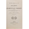 Histoire gérérale de Paris. Les Jetons de l'Échevinage Parisien. Documents pour servir a une histoire métallique du Bureau de la