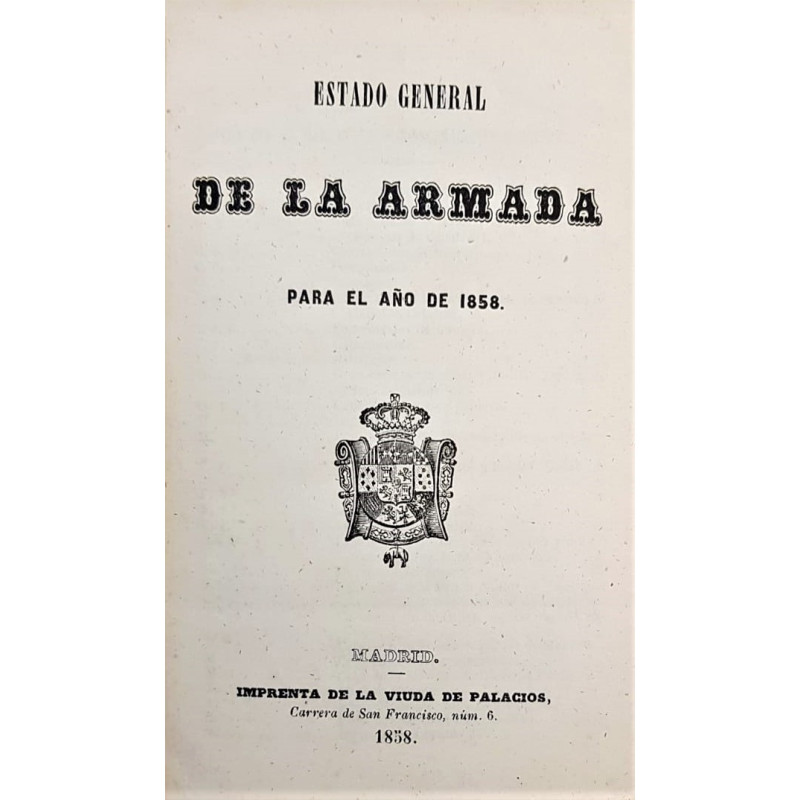 ESTADO General de la Armada para el año de 1858.