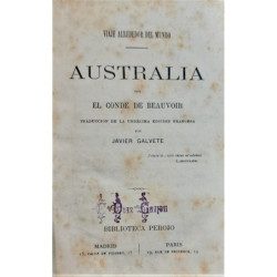 Viaje alrededor del Mundo. Australia. Traducción de la undécima edición francesa por Javier Galvete.