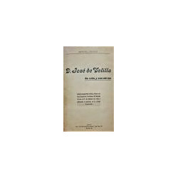 Don José Velilla. Su vida y sus obras. Estudio biográfico crítico, leído en la R. Academia Sevillanas de Buenas Letras en 21 de