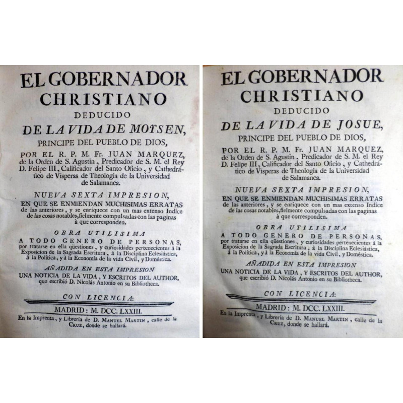 El Gobernador Christiano deducido de la vida de Moysen, Príncipe del Pueblo de Dios. Nueva sexta impresión, en que se enmiendan