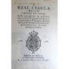 REAL Cédula de S.M. y Señores del Consejo, por la qual, se restablece en la Real Armada las Galeras, y se manda que los Tribunal