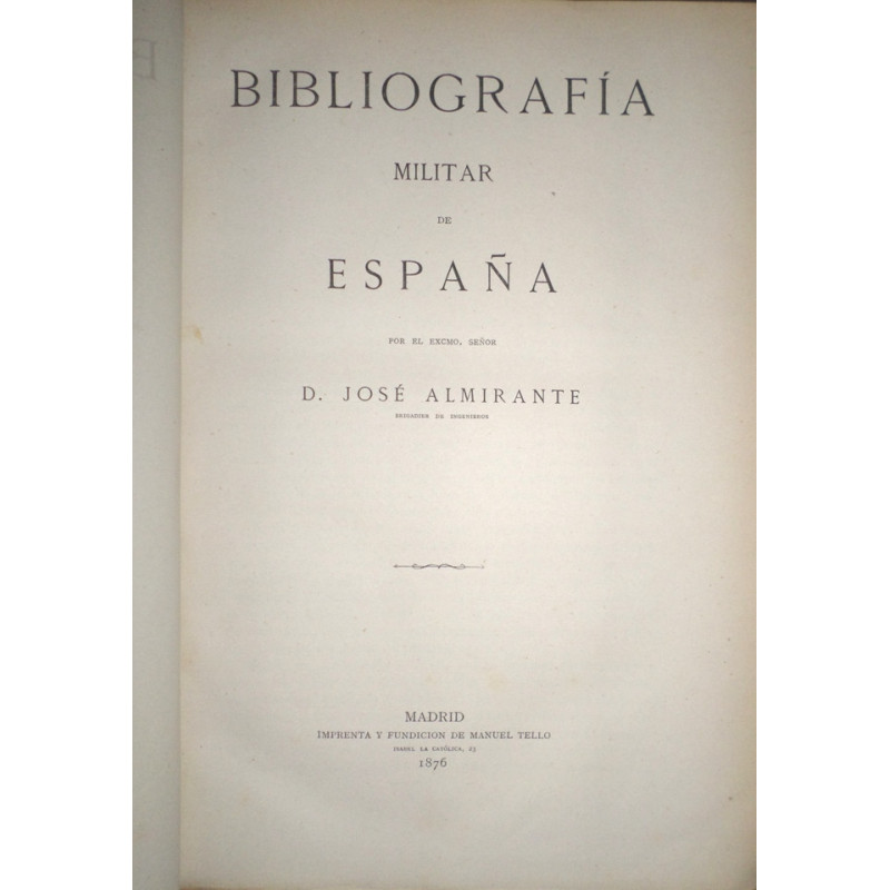 Bibliografía Militar de España.