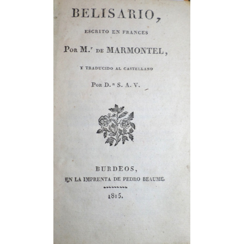 Belisario, escrito en francés por…, y traducido al castellano por D. S. A. V.