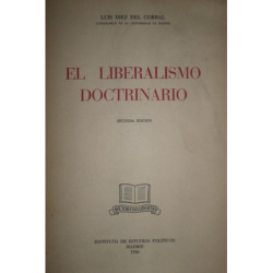 El Liberalismo doctrinario. Segunda edición