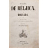 Historia de Bélgica y Holanda, por... Traducida por Una sociedad literaria.