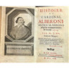 Histoire du Cardinal Alberoni, depuis sa naissance jusqu’a commencement de l’année 1719. Par Mr. J. R. Traduit de l’espagnol.