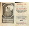 Histoire du Cardinal Alberoni, depuis sa naissance jusqu’a commencement de l’année 1719. Par Mr. J. R. Traduit de l’espagnol.