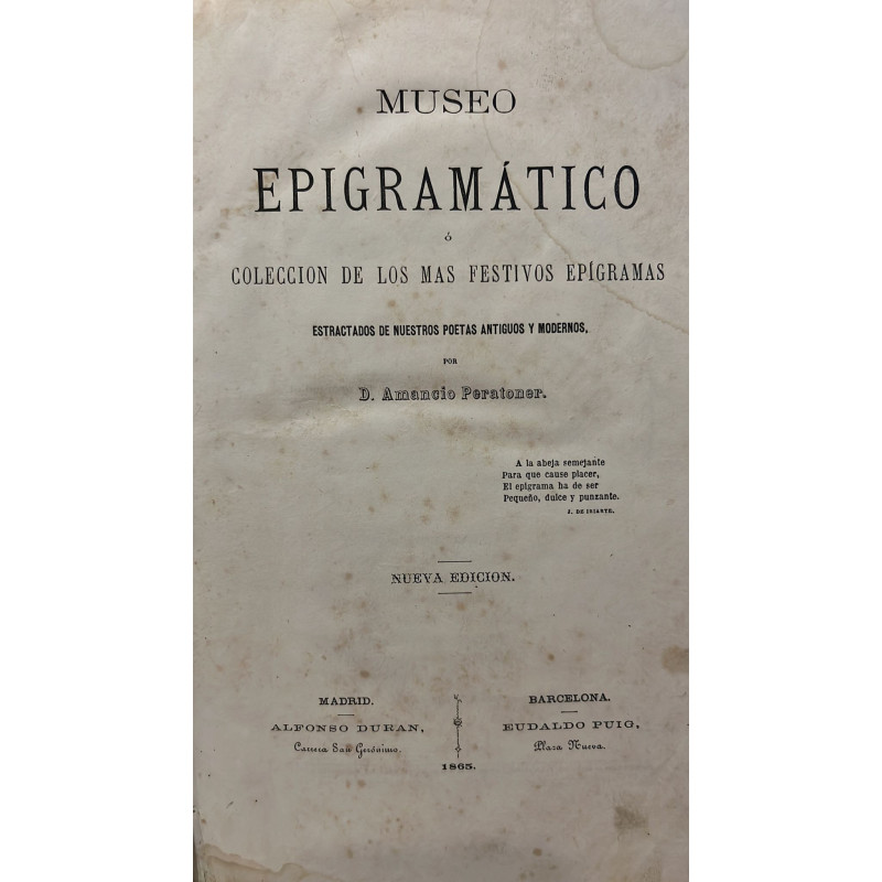 Museo Epigramático o colección de los mas festivos epigramas estractados de nuestros poetas antiguos y modernos.