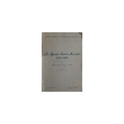 Estado Mayor Central del Ejército. La Segunda Guerra Mundial, 1939-1945. Una historia estratégica y táctica por el General… 1ª P