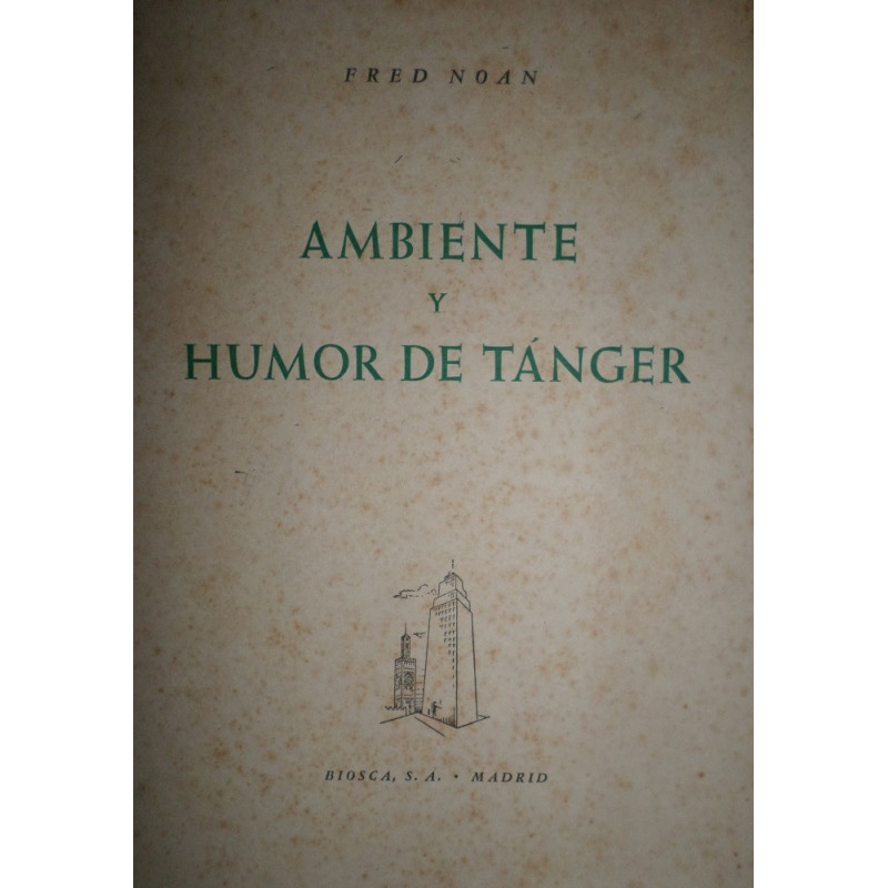 Ambiente y humor de Tánger.