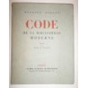 Code de la Bibliophilie Moderne. Préface de Francis de Miomandre.