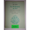 La Profession de Foi. (Tadhkirat al-khawacc wa'aqidat ahl al-ikhticac). Introduction, traduction et commentaire par Roger Deladr