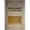 Mahomet a La Mecque. Preface de Maxime Rodinson.