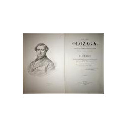 1808 - 1863. Olózaga. Estudio político y biográfico encargado por la Tertulia Progresista de Madrid. Discursos que pronunció en