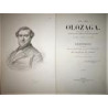 1808 - 1863. Olózaga. Estudio político y biográfico encargado por la Tertulia Progresista de Madrid. Discursos que pronunció en