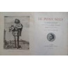 Le Pont-Neuf. Introduction de Henri Lavedan. Ornements de Jean-Jules Dufour. Tome II. Paris sur le Pont-Neuf.