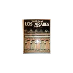 Los árabes en Europa. Introducción de Francesco Gabrieli. Traducción y adaptación de textos Armanda Rodríguez Fierro.