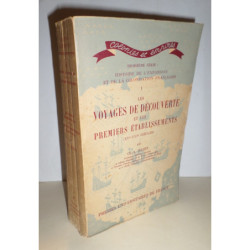 Histoire de l'expansion et de la colonisation françaises. 1.- Les voyages de découverte et les premiers établissements (XV-XVI s