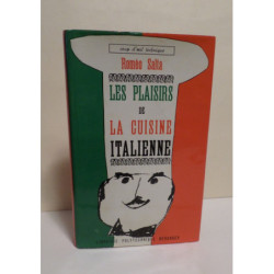 Les plaisirs de la cuisine italienne. Préface de Raymond Oliver.