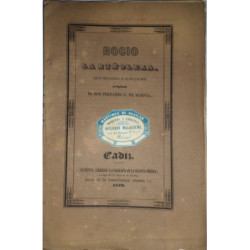 Rocío la buñolera. Juguete cómico andaluz, en un acto y en verso.