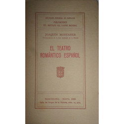 El Teatro Romántico Español.