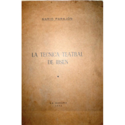 La técnica teatral de Ibsen.