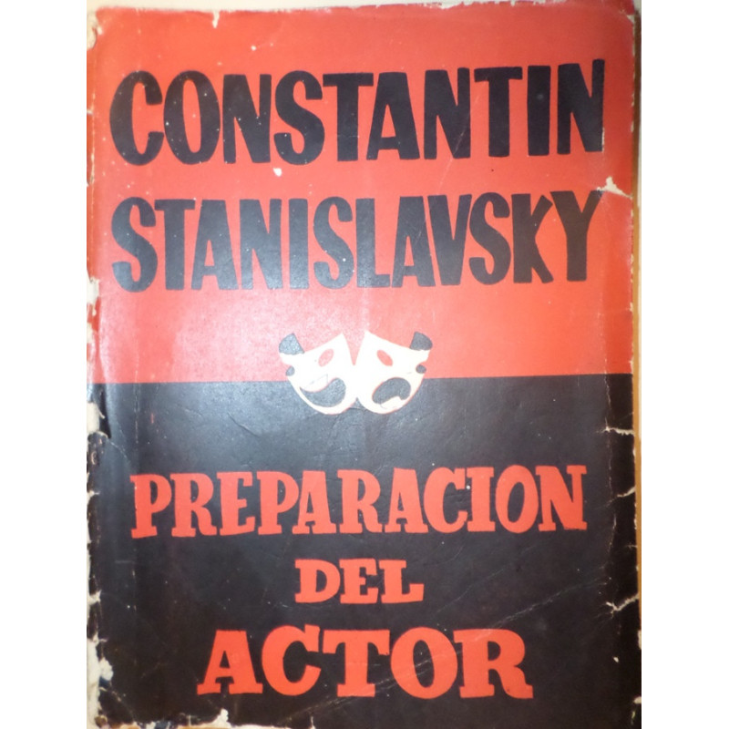 Preparación del Actor. Traducción de Ricardo Debenedetti.