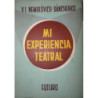 Mi experiencia Teatral. Traducción directa del ruso de N. Caplán.