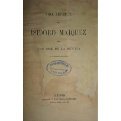 Vida artística de Isidoro Máiquez.