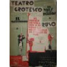 TEATRO grotesco ruso. Nicolás Gogol: El matrimonio. León Tolstoi: El primer destilador. Leónidas Andreief: El vlas de los perros