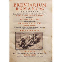 BREVIARIUM Romanum, ex decreto Sacrosancti Concilii Tridentini restitutum, S. Pii V Pontificis Maximi... Pars Hiemalis.