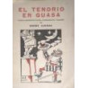 El Tenorio en guasa. Camelo humorístico teatral comprimido en 7 cuadros.