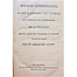 Poemas Christianos, en que se exponen con sencillez las verdades más importantes de la Religión.