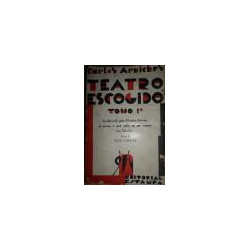 Teatro escogido. Tomo I. La chica del gato. El señor Adrián, el primo, o qué malo es ser bueno. Las Estrellas. Prólogo de José C