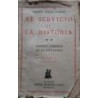 AL servicio de la historia. Bosquejo histórico de la Dictadura. Tomo II. 1926-1930.